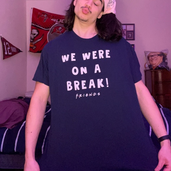 We were on break friends t shirt - Picture 2 of 5